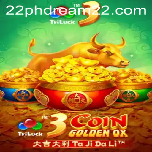 3CoinGoldenOX - Embark on a Thrilling Adventure with phdream 22