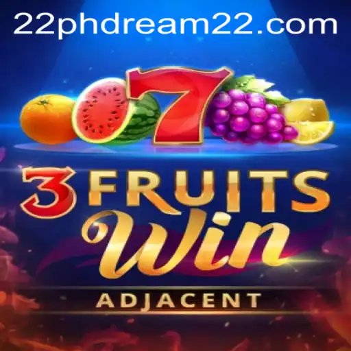 Unveiling 3FruitsWin: A Modern Delight with phdream 22