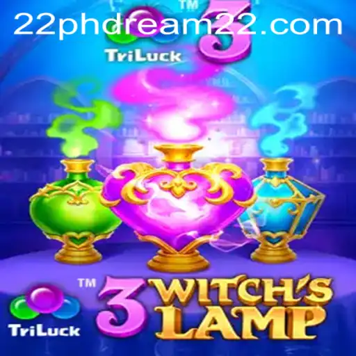 3WitchsLamp: An Exciting Journey with Phdream 22