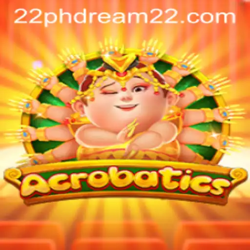 Exploring the Exciting World of Acrobatics: An Insight into PhDream 22