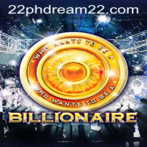 Billionaire: Unveiling the Dynamics of PhDream 22