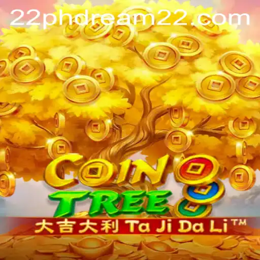 Unveiling CoinTree: A PhDream 22 Gaming Experience
