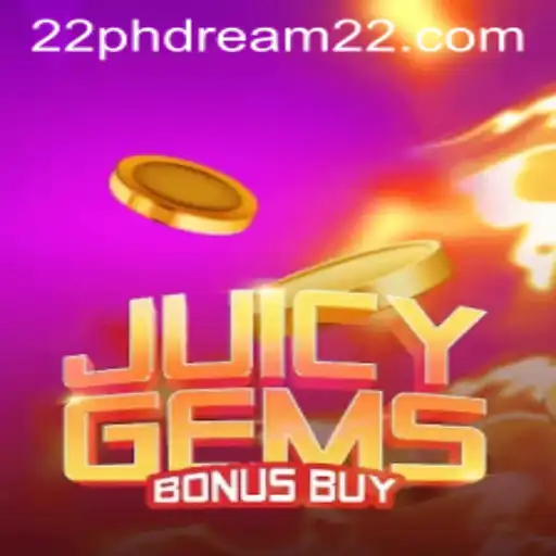 Explore JuicyGemsBonusBuy: An Exciting Casino Experience Inspired by Phdream 22