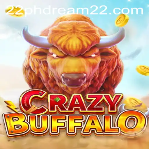 Discover the Thrills of CRAZYBUFFALO: An Enchanting Adventure in the World of Phdream 22