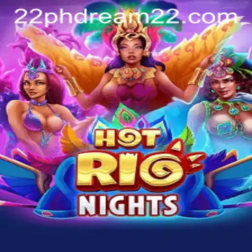 Experience the Excitement of HotRioNights with Phdream 22