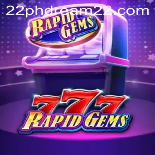 Exploring the Excitement of RapidGems777 and the Dynamic World of Gaming