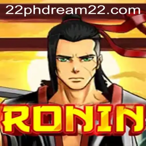 Exploring the World of Ronin: A Journey Through Strategy and Gameplay with Phdream 22